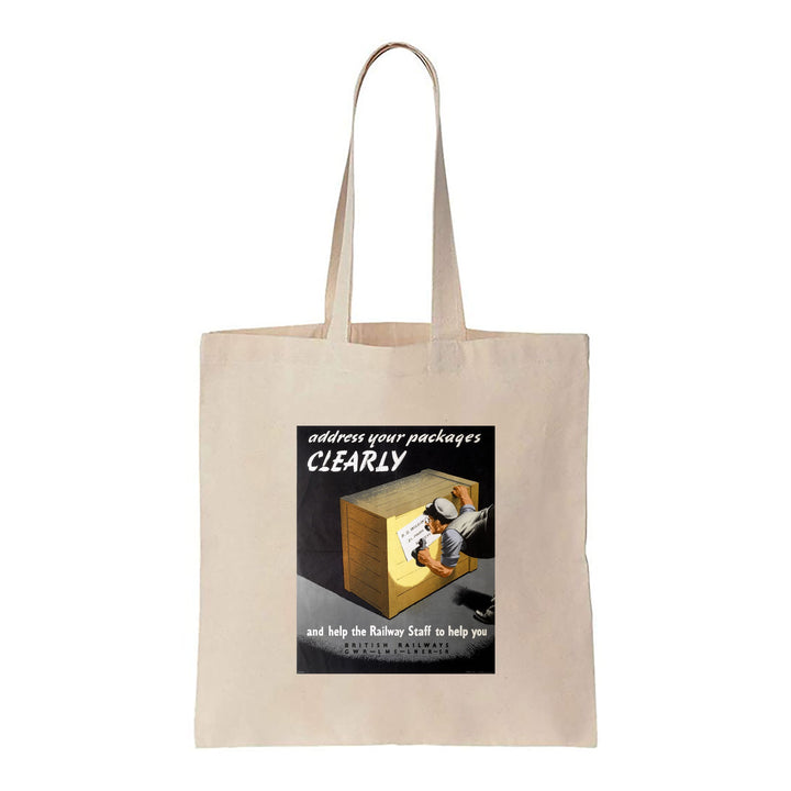 Address Your Packages Clearly, British Railways - Canvas Tote Bag