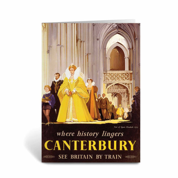 Canterbury - Where History Lingers, See Britain By Train Greeting Card