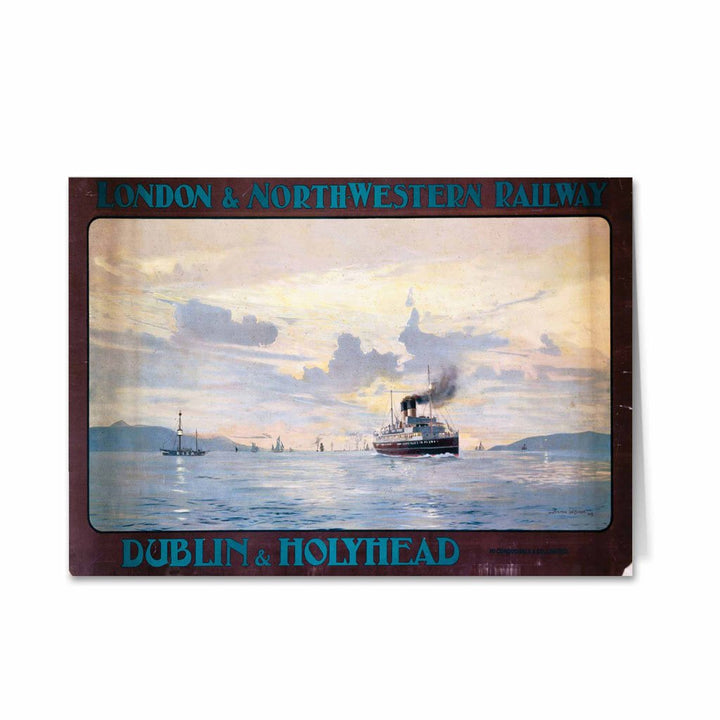 Dublin and Holyhead Greeting Card