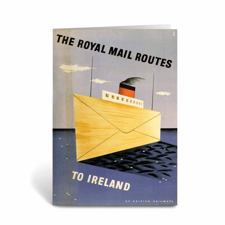 Royal Mail Routes to Ireland - British Railways Greeting Card