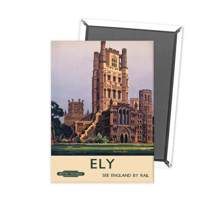 Ely See England by Rail Fridge Magnet