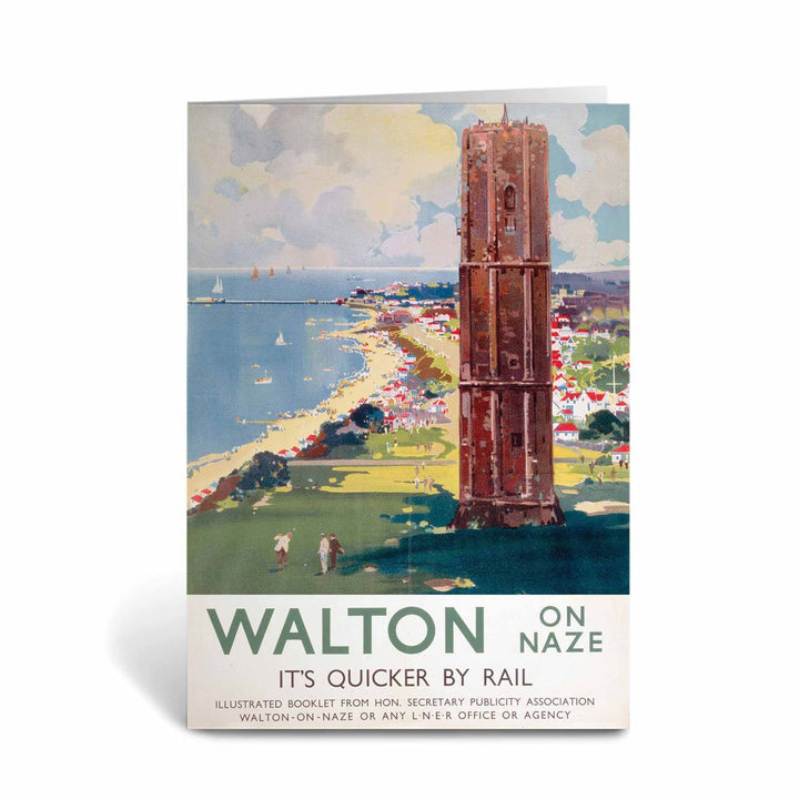 Walton on Naze, It's Quicker By Rail Greeting Card