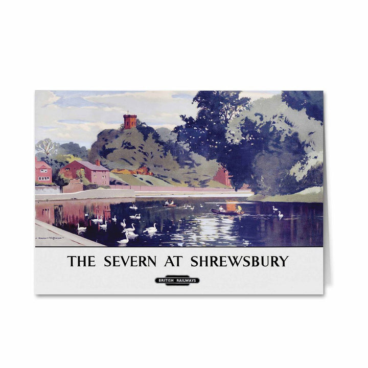 The Severn at Shrewsbury Greeting Card