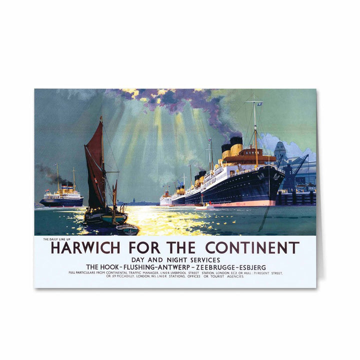 Harwich for the Continent - Day and Night Services Greeting Card