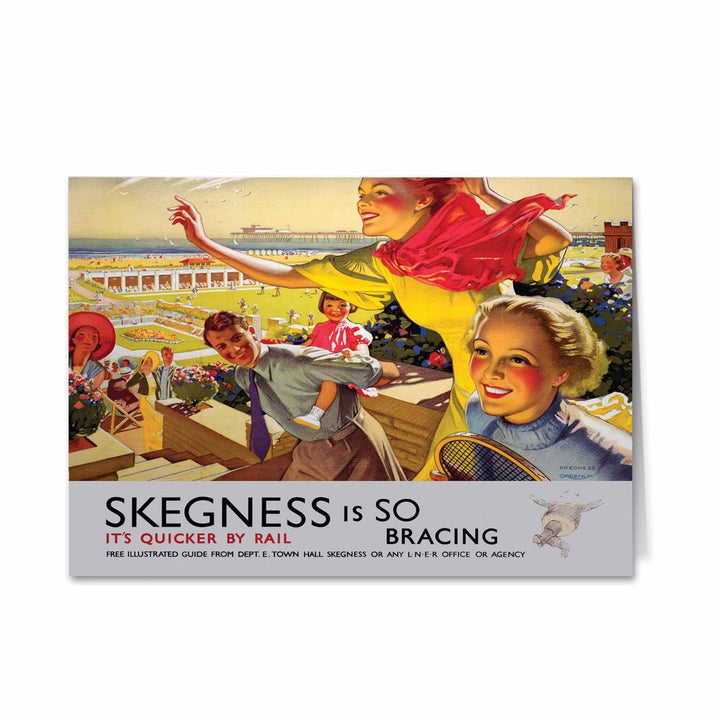 Skegness, so Bracing Greeting Card