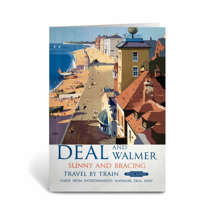 Deal and Walmer Sunny and Bracing Greeting Card