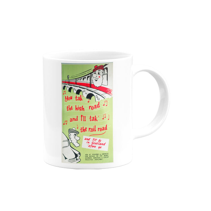 You take the High Road - Scotland by Train Mug