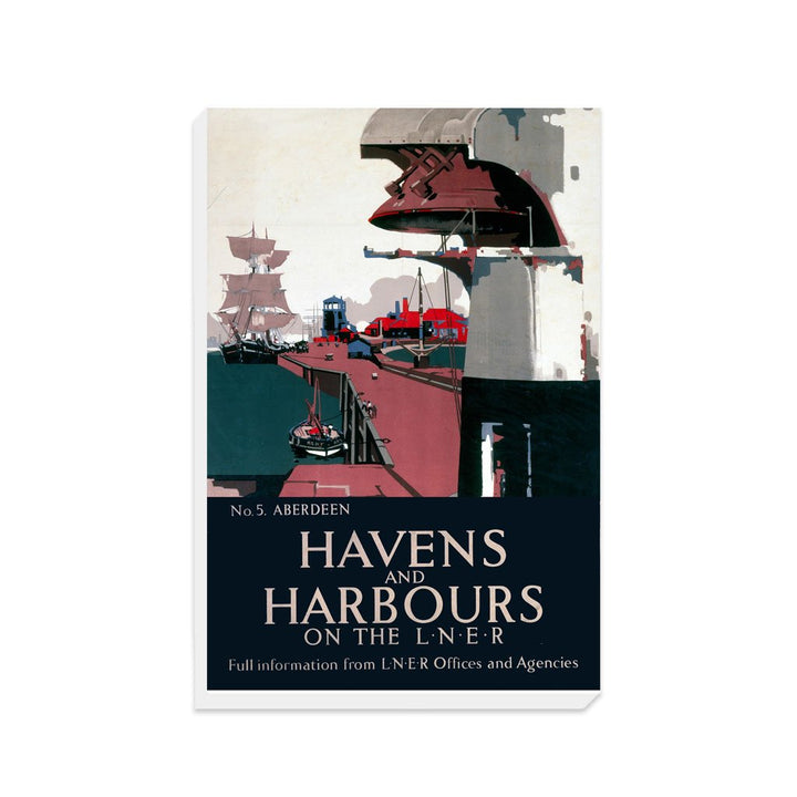 Havens and Harbours Aberdeen - Canvas