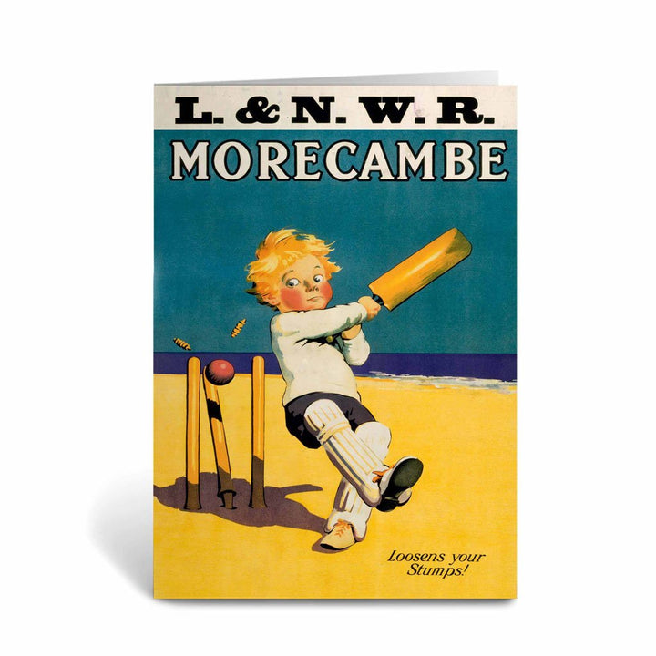 Morecambe - Loosens your stumps Greeting Card