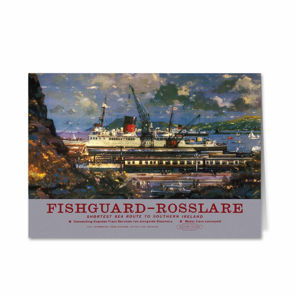 Fishguard - Rosslare - Southern Ireland Greeting Card