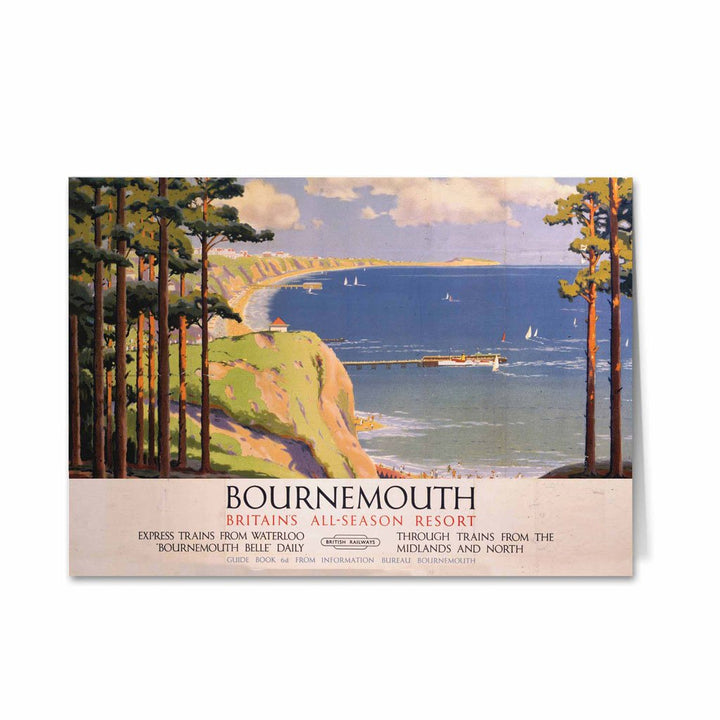 Bournemouth - Britains all season resort Greeting Card