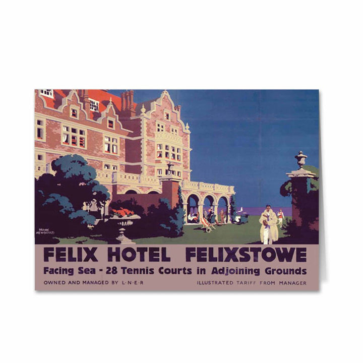 Felix hotel in Felixstowe - Owned and managed by LNER Greeting Card