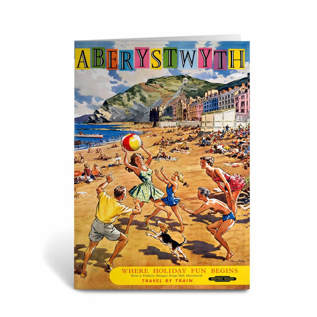 Aberystwyth - Where Holiday Fun Begins Greeting Card