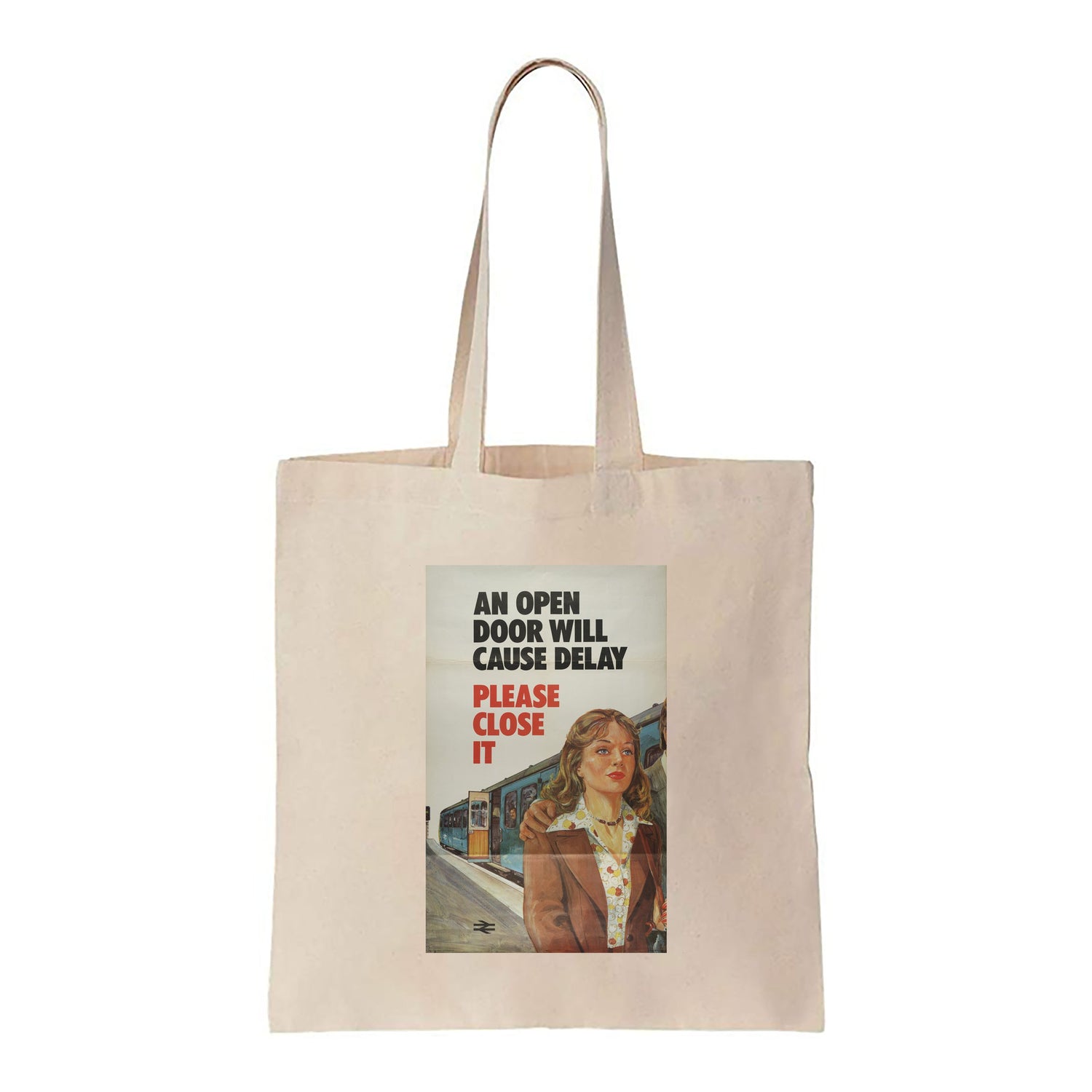 An open door will cause delay - Canvas Tote Bag