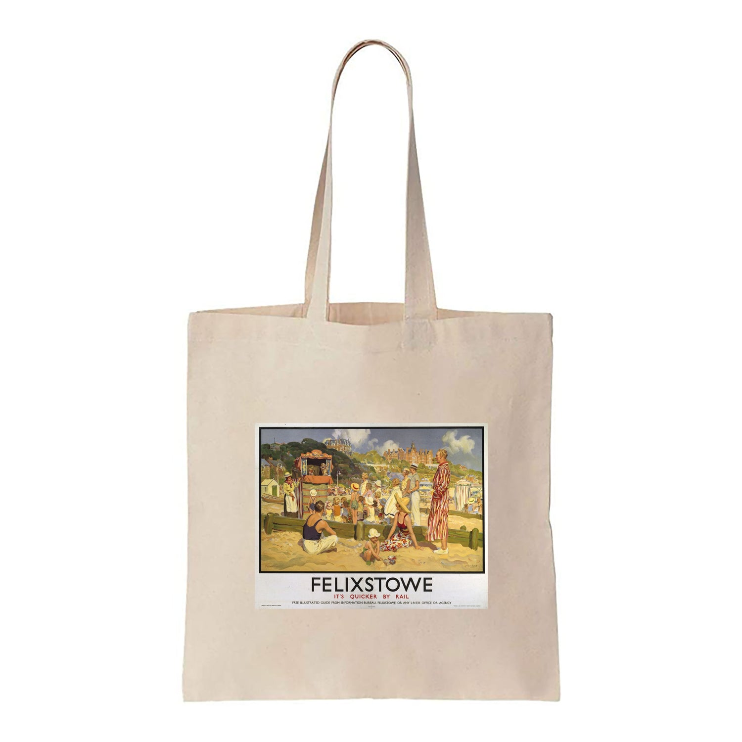 Felixstowe LNER- It's Quicker By Rail - Canvas Tote Bag