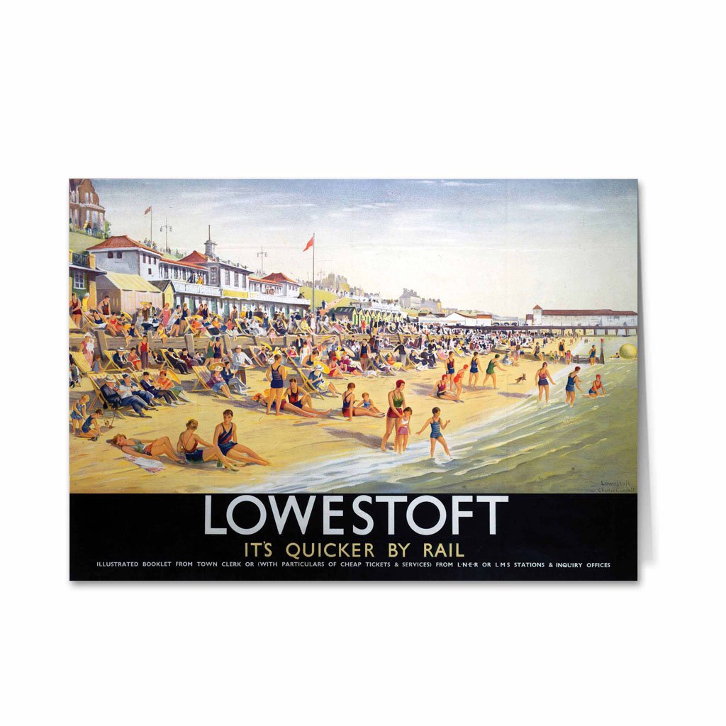 Lowestoft - It's Quicker By Rail Greeting Card