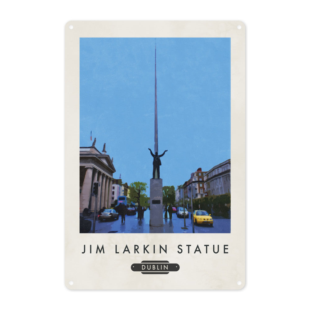 Jim Larkin, Dublin, Ireland Metal Sign