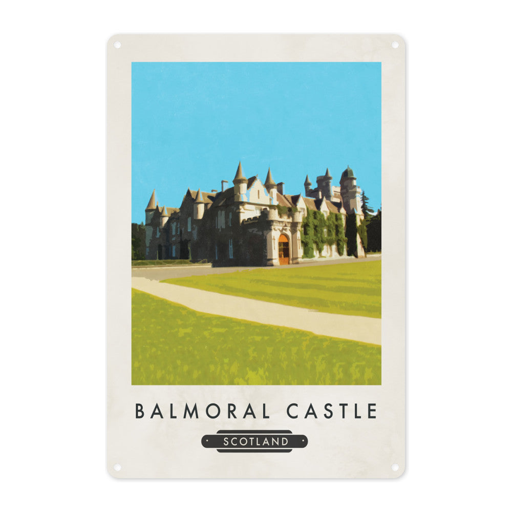 Balmoral, Scotland Metal Sign